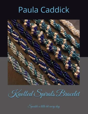 Knotted Spirals Bracelet: Sparkle a little bit every day (Beaded Bracelets) Paperback  August 11, 2024